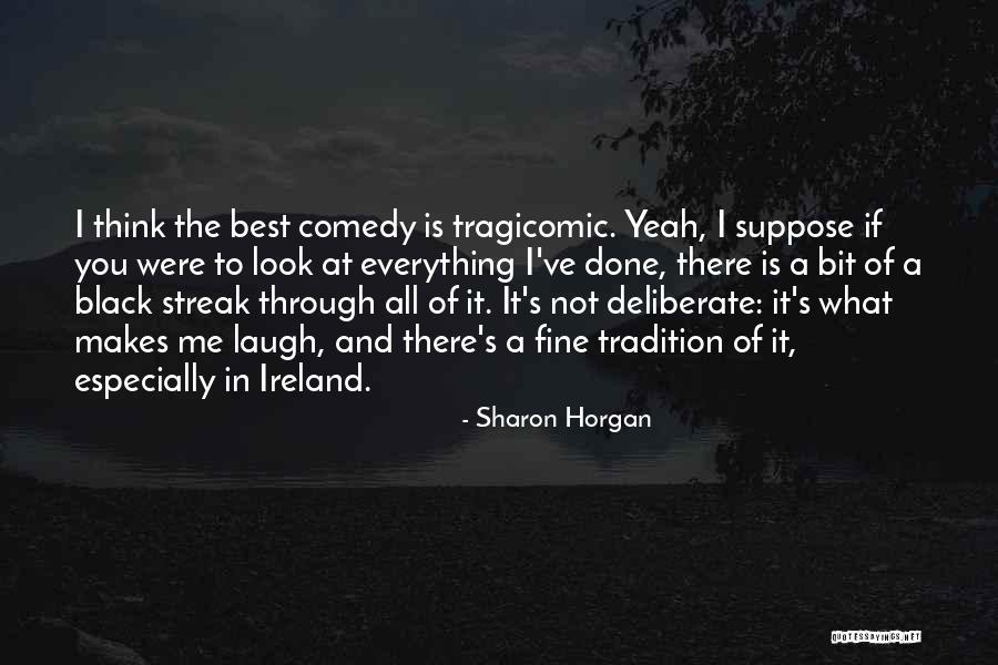 Aferrarse En Quotes By Sharon Horgan Aferrarse En Quotes By Sharon Horgan