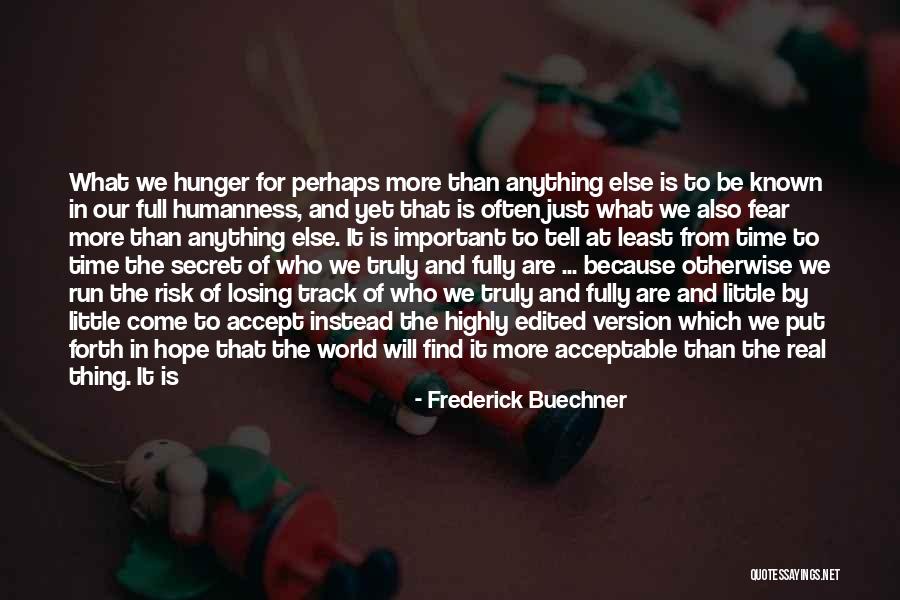 Afetam Sinonimos Quotes By Frederick Buechner Afetam Sinonimos Quotes By Frederick Buechner