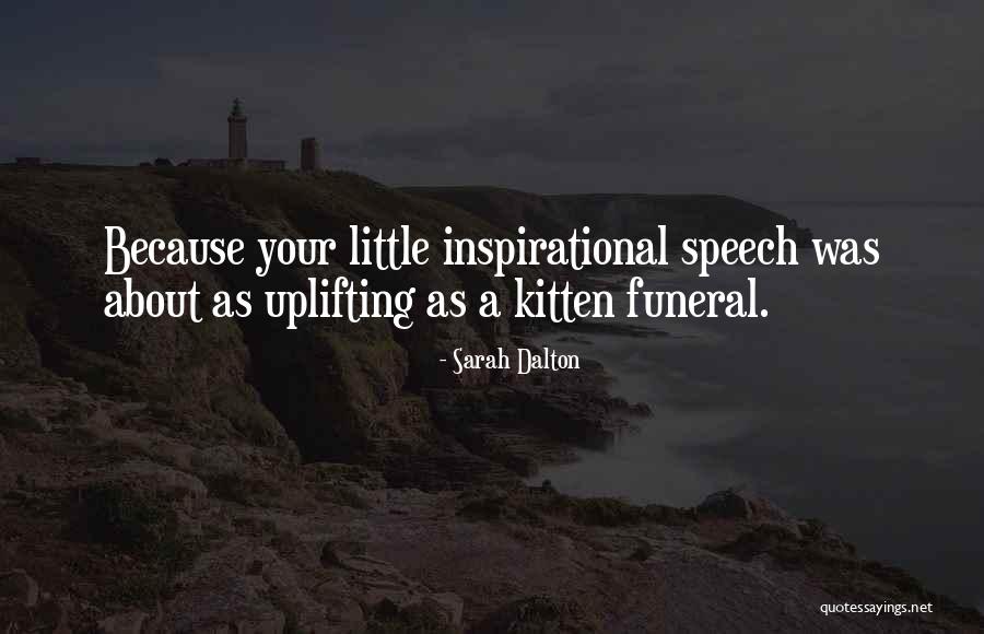 Afew Store Quotes By Sarah Dalton