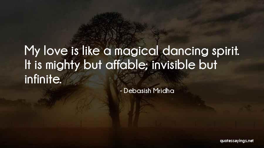 Affable Quotes By Debasish Mridha