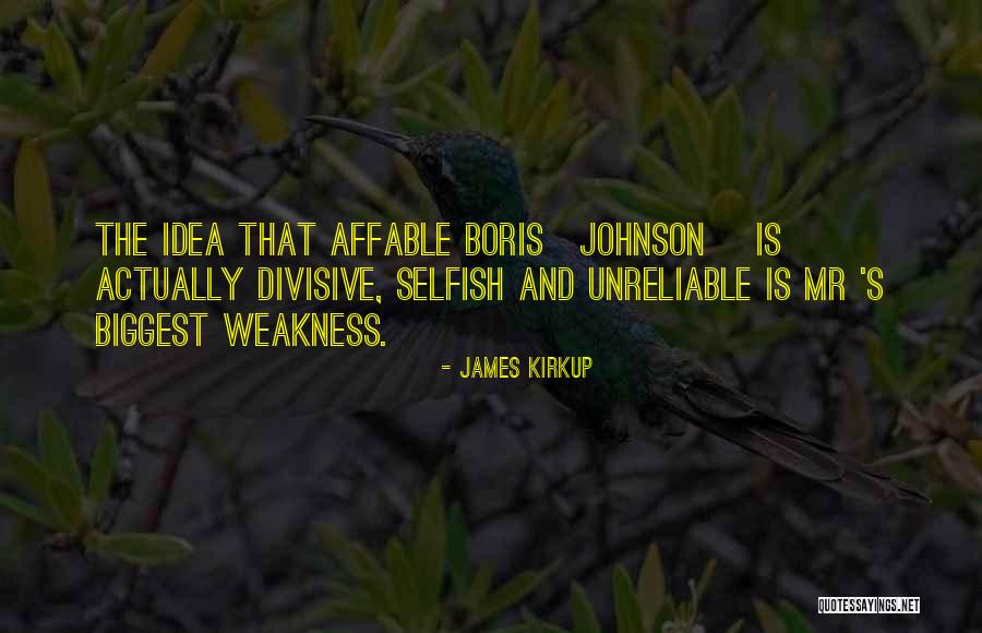 Affable Quotes By James Kirkup