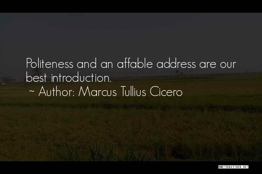 Affable Quotes By Marcus Tullius Cicero