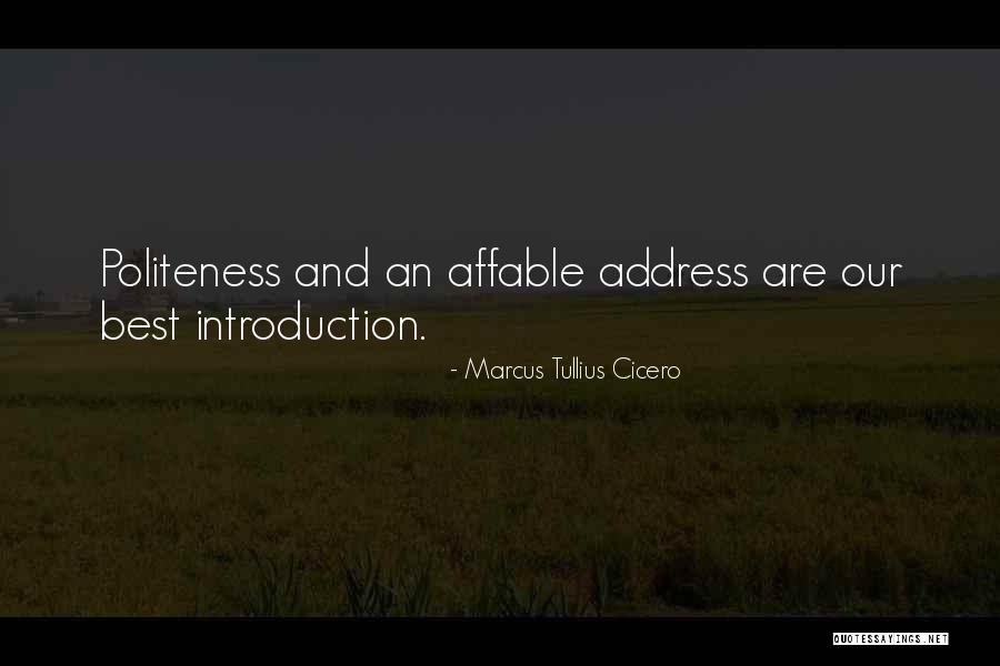 Affable Quotes By Marcus Tullius Cicero