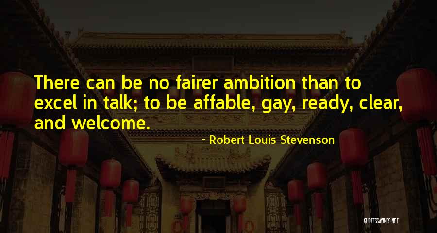 Affable Quotes By Robert Louis Stevenson