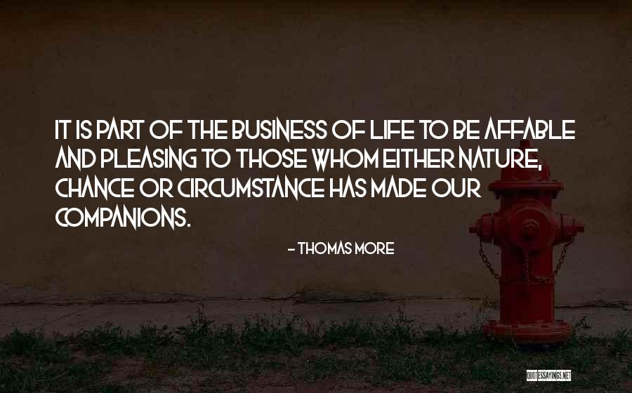 Affable Quotes By Thomas More