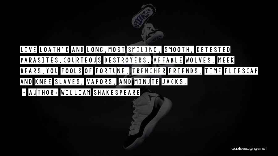 Affable Quotes By William Shakespeare
