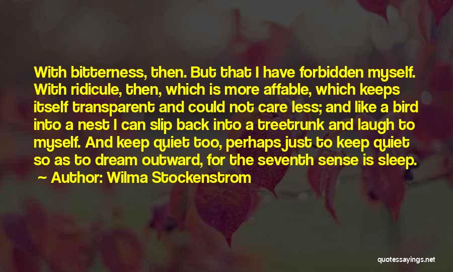 Affable Quotes By Wilma Stockenstrom