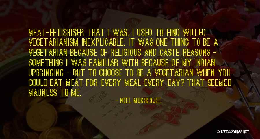 Affadie Quotes By Neel Mukherjee Affadie Quotes By Neel Mukherjee