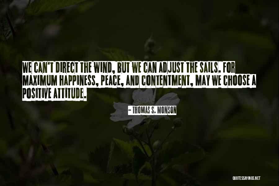 Affaiblissement Du Quotes By Thomas S. Monson Affaiblissement Du Quotes By Thomas S. Monson