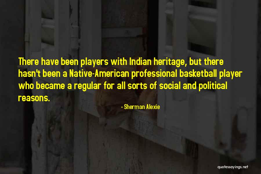 Affaiblissement Quotes By Sherman Alexie Affaiblissement Quotes By Sherman Alexie