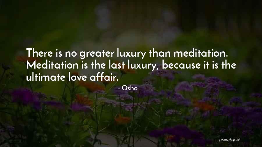 Affair Love Quotes By Osho Affair Love Quotes By Osho