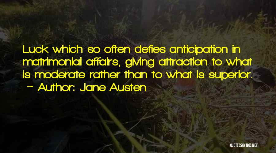 Affairs In A Marriage Quotes By Jane Austen