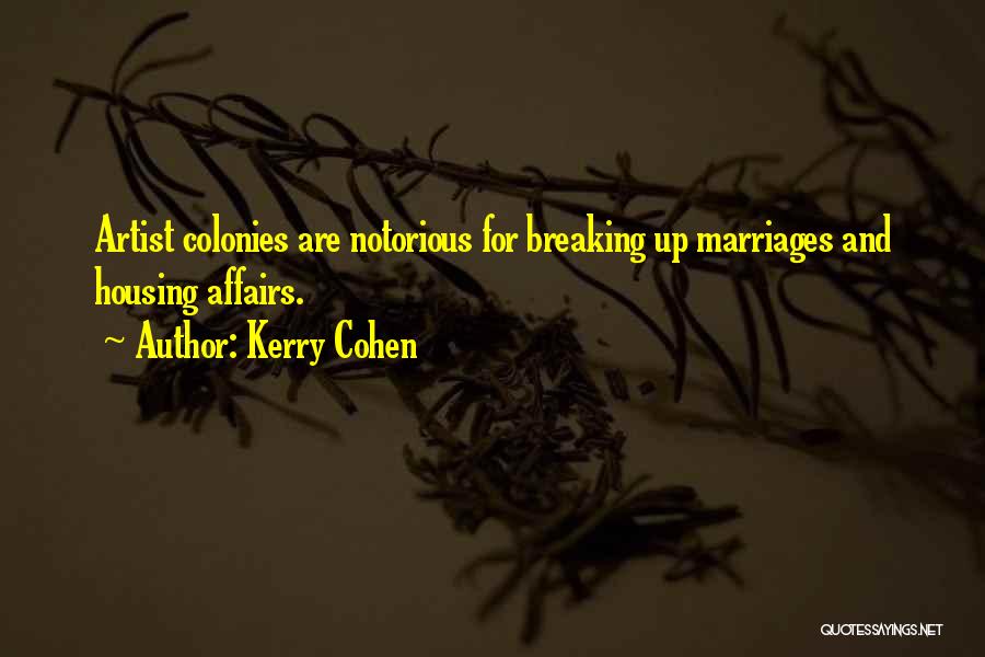 Affairs In A Marriage Quotes By Kerry Cohen