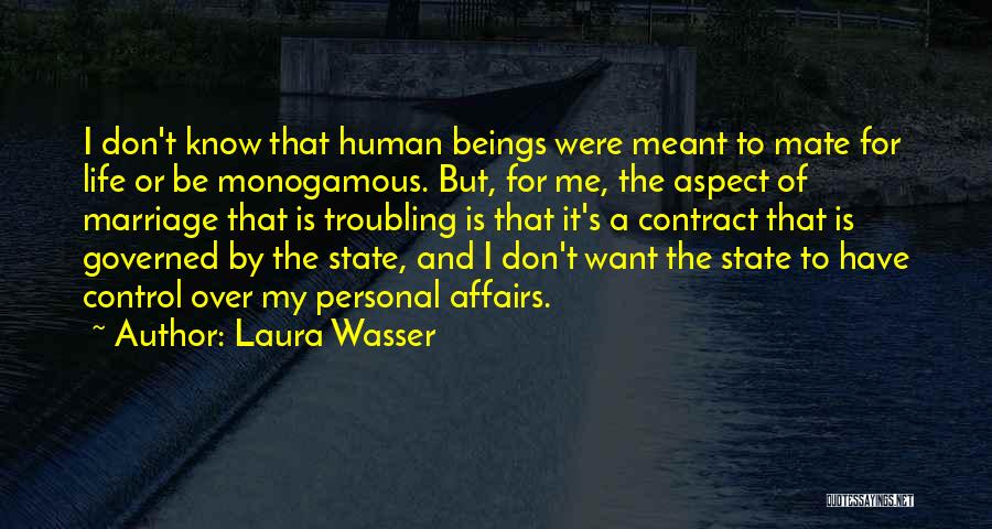 Affairs In A Marriage Quotes By Laura Wasser