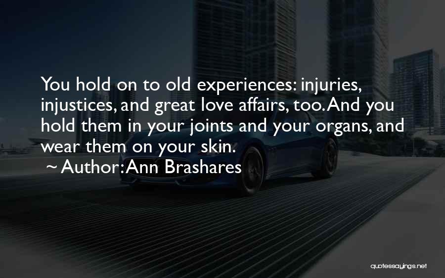 Affairs Love Quotes By Ann Brashares