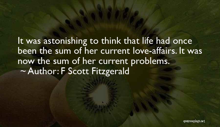 Affairs Love Quotes By F Scott Fitzgerald