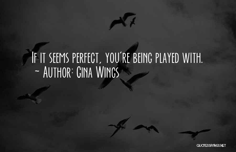 Affairs Love Quotes By Gina Wings