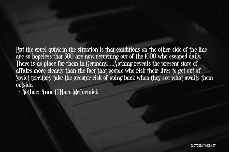 Affairs O Quotes By Anne O'Hare McCormick