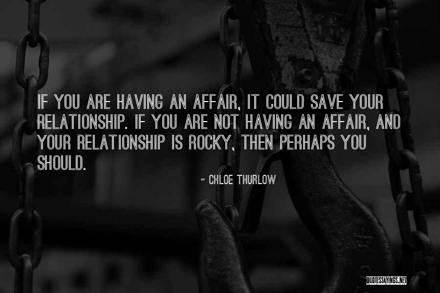 Affairs Of Heart Quotes By Chloe Thurlow Affairs Of Heart Quotes By Chloe Thurlow