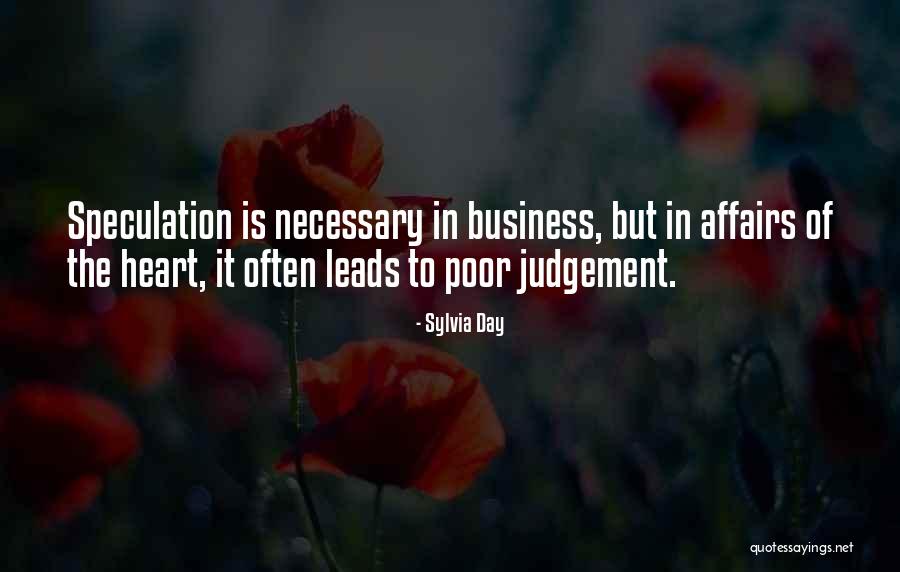 Affairs Of Heart Quotes By Sylvia Day Affairs Of Heart Quotes By Sylvia Day