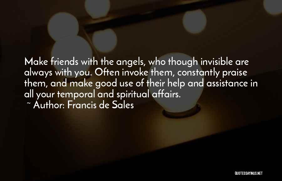 Affairs Quotes By Francis De Sales