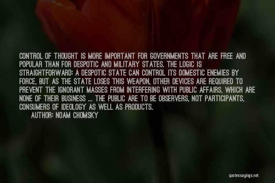 Affairs Quotes By Noam Chomsky