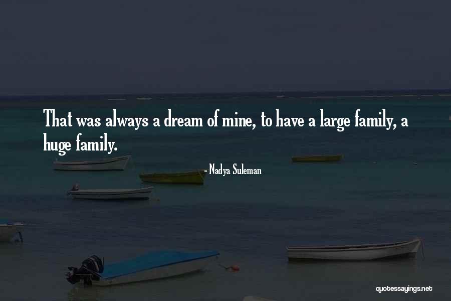 Affam Dessin Quotes By Nadya Suleman Affam Dessin Quotes By Nadya Suleman