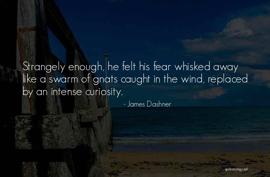 Affames Quotes By James Dashner Affames Quotes By James Dashner