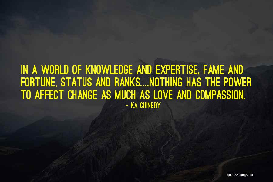 Affect Change Quotes By Ka Chinery Affect Change Quotes By Ka Chinery