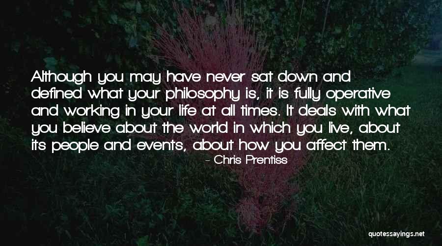 Affect Quotes By Chris Prentiss Affect Quotes By Chris Prentiss