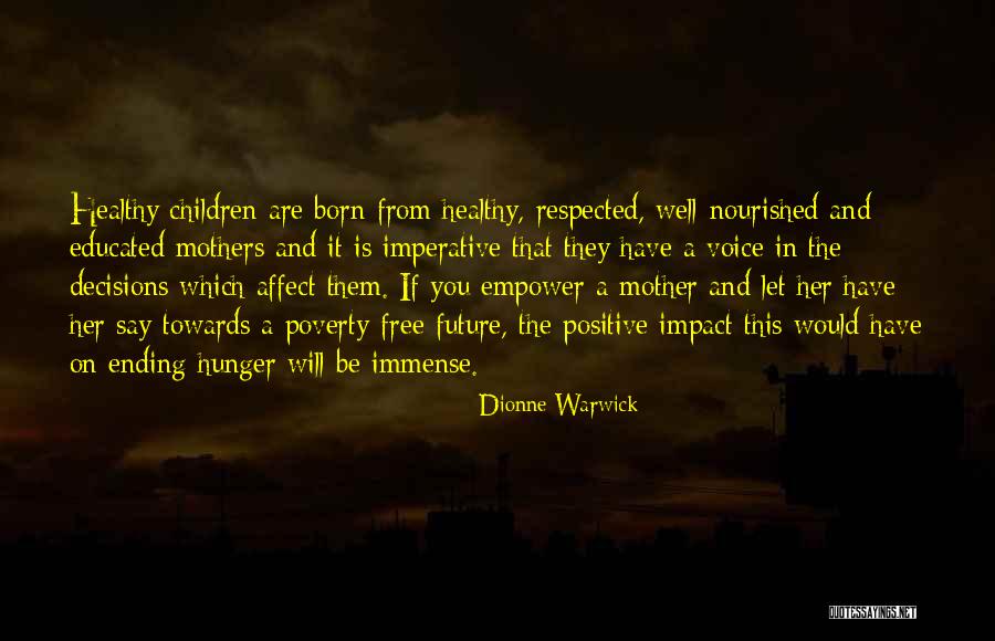 Affect Quotes By Dionne Warwick Affect Quotes By Dionne Warwick