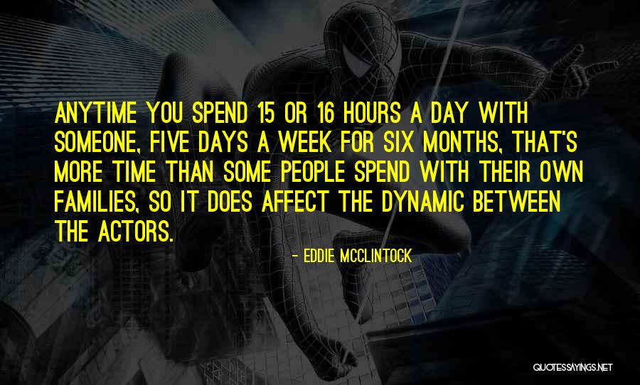 Affect Quotes By Eddie McClintock Affect Quotes By Eddie McClintock
