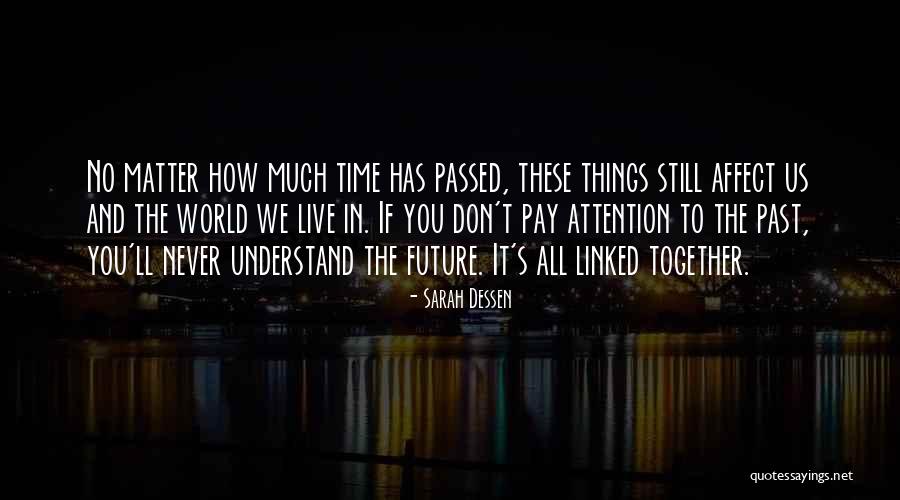 Affect Quotes By Sarah Dessen Affect Quotes By Sarah Dessen