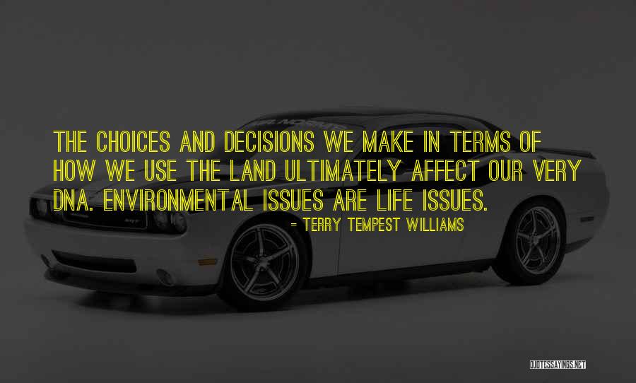 Affect Quotes By Terry Tempest Williams Affect Quotes By Terry Tempest Williams