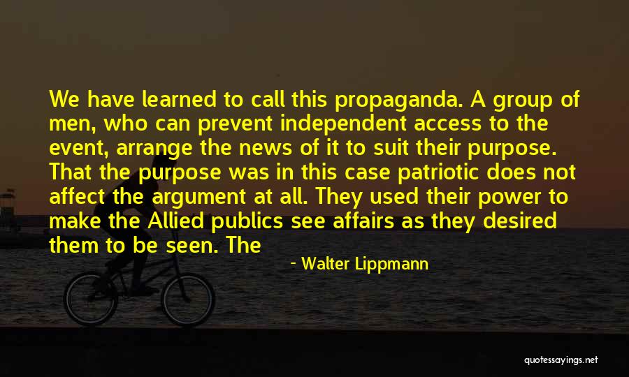 Affect Them Quotes By Walter Lippmann Affect Them Quotes By Walter Lippmann