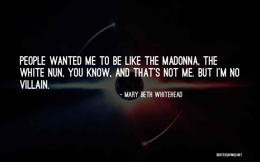 Affectations Antonyms Quotes By Mary Beth Whitehead Affectations Antonyms Quotes By Mary Beth Whitehead
