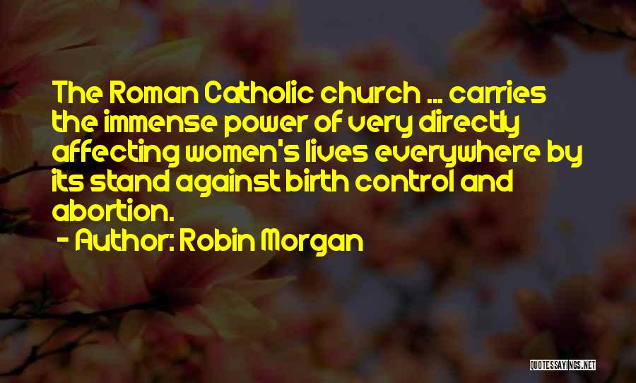 Affecting Quotes By Robin Morgan