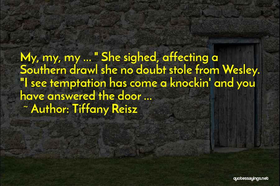 Affecting Quotes By Tiffany Reisz
