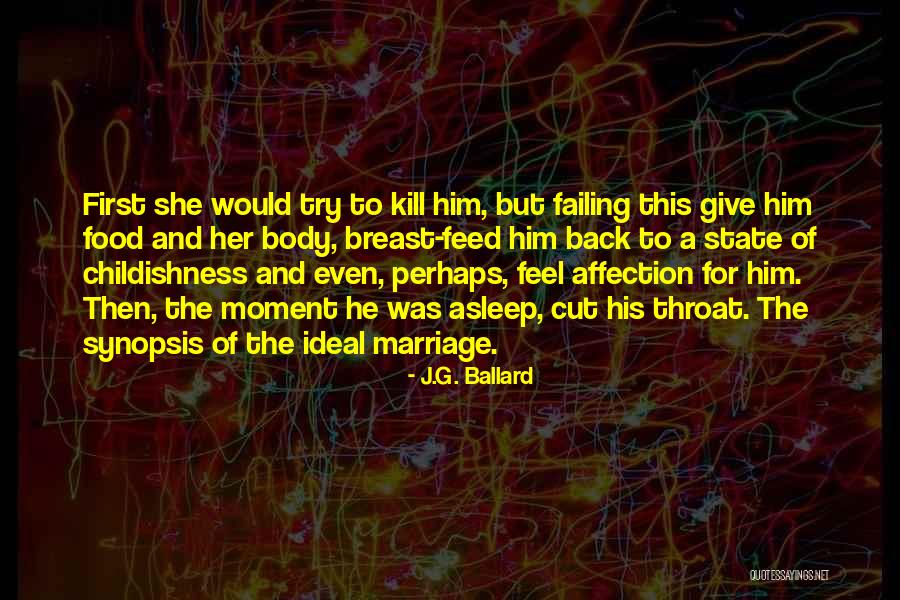 Affection In Relationships Quotes By J.G. Ballard