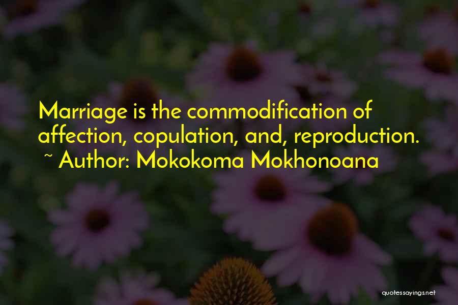 Affection In Relationships Quotes By Mokokoma Mokhonoana