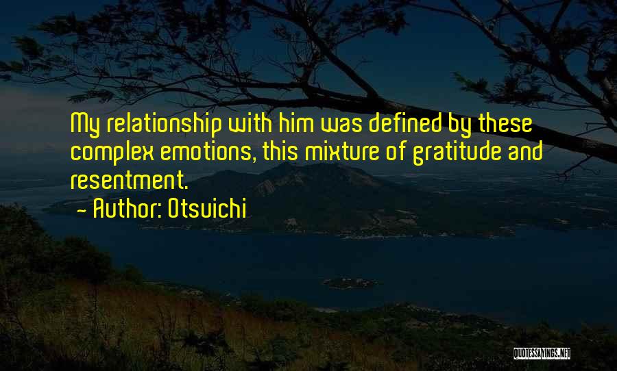 Affection In Relationships Quotes By Otsuichi
