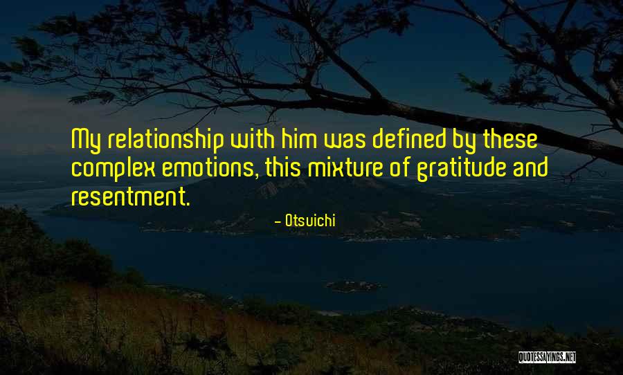 Affection In Relationships Quotes By Otsuichi