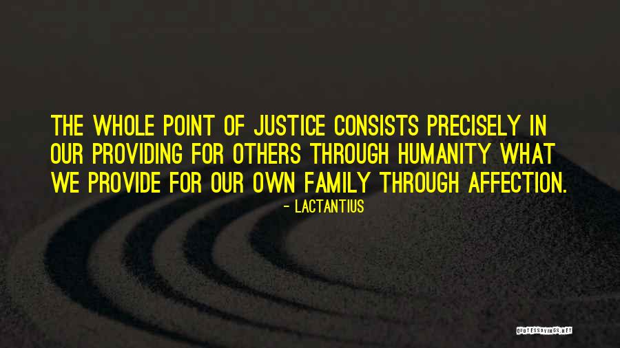 Affection Justice Quotes By Lactantius Affection Justice Quotes By Lactantius