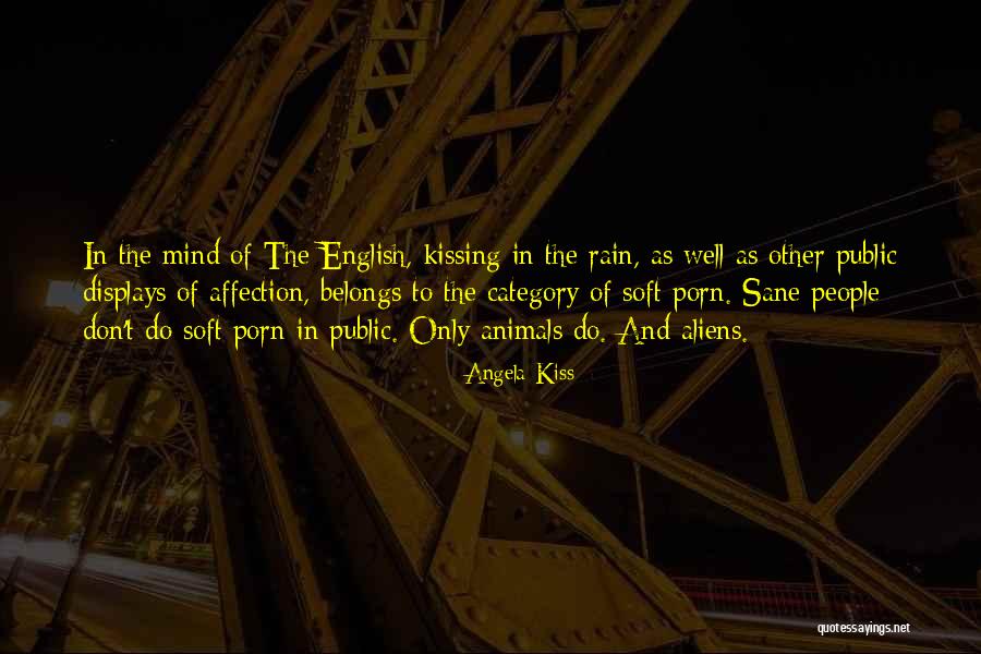 Affection Quotes Quotes By Angela Kiss Affection Quotes Quotes By Angela Kiss