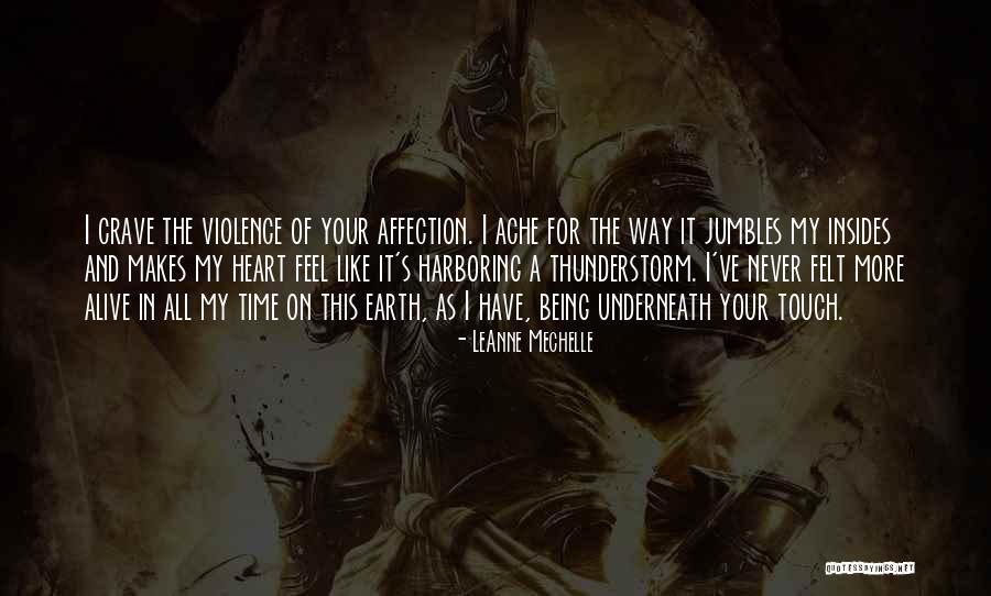 Affection Quotes Quotes By LeAnne Mechelle Affection Quotes Quotes By LeAnne Mechelle
