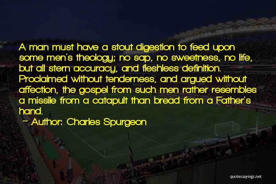 Affection Tenderness Quotes By Charles Spurgeon