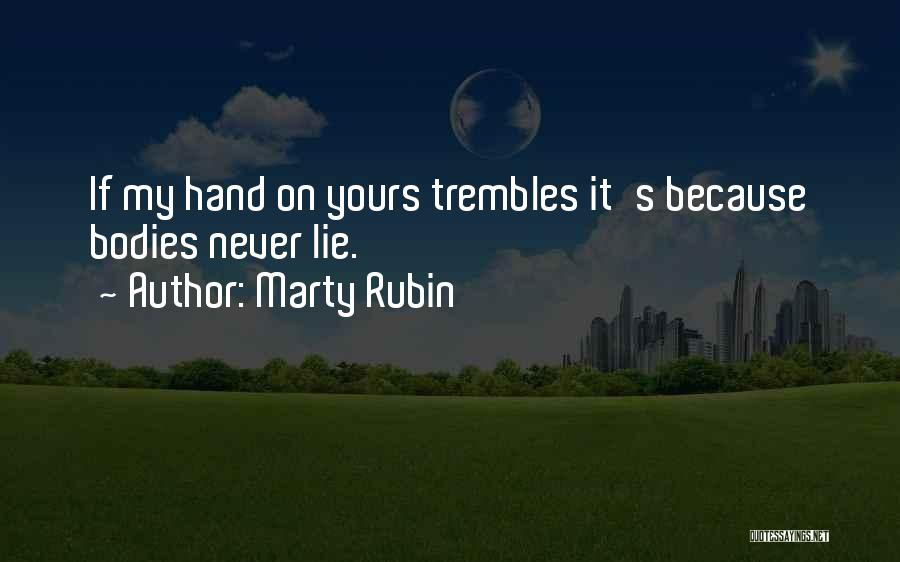 Affection Tenderness Quotes By Marty Rubin