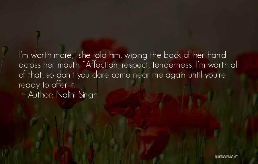 Affection Tenderness Quotes By Nalini Singh