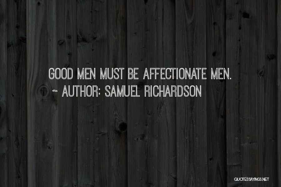 Affectionate Man Quotes By Samuel Richardson