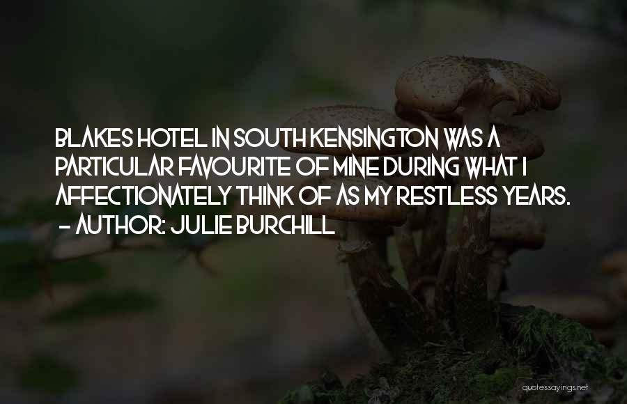 Affectionately Quotes By Julie Burchill